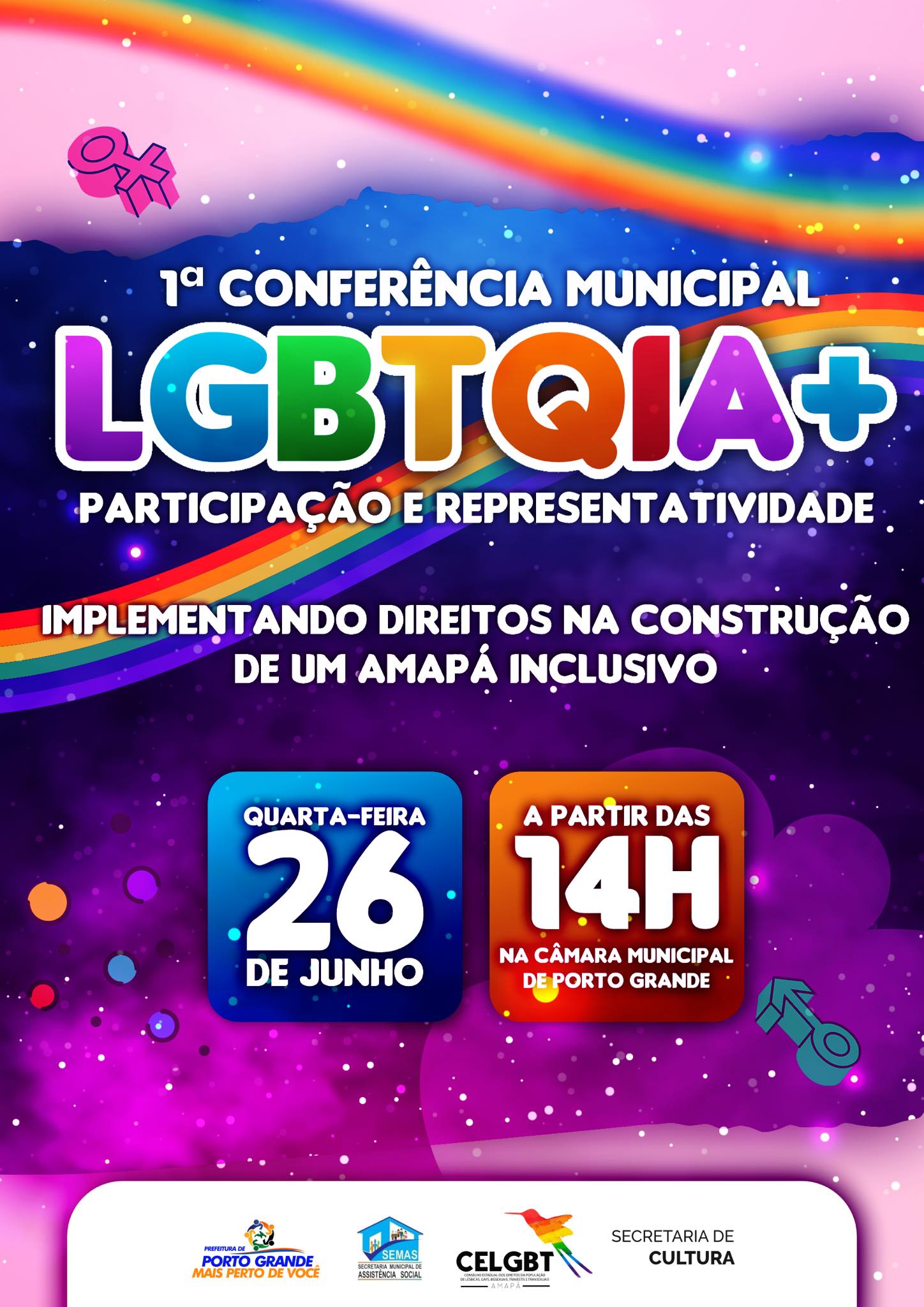 CONFERÊNCIA MUNICIPAL LGBTQIA+ DE PORTO GRANDE